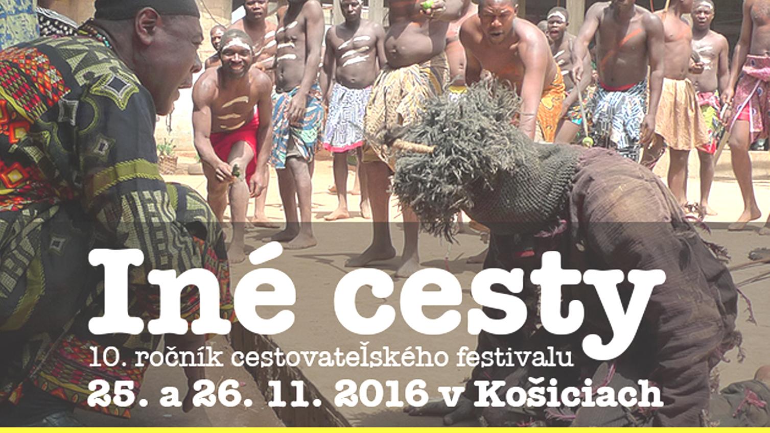 Festival Iné cesty predstaví autentické zákutia Zeme