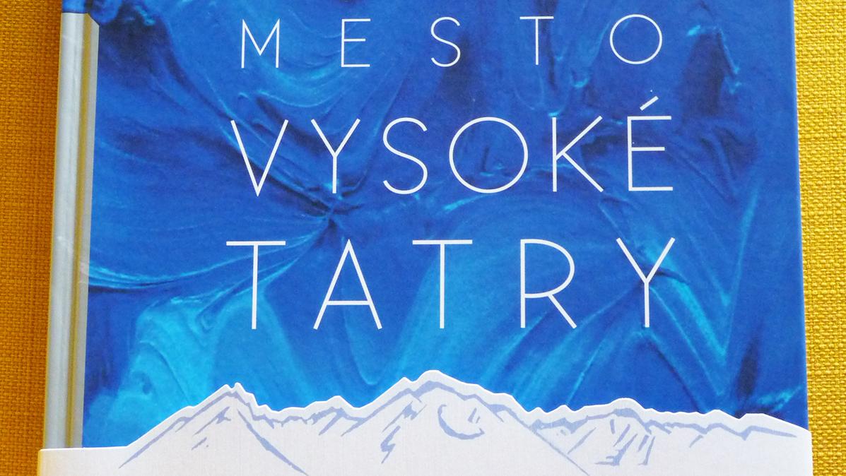 Novú monografiu o meste pokrstili ihličím z tatranských stromov