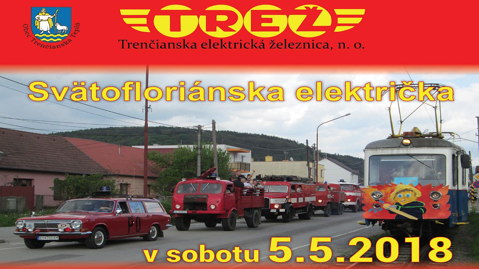 V sobotu trenčianskoteplickou električkou,  vyrazia aj hasiči - bude horieť.