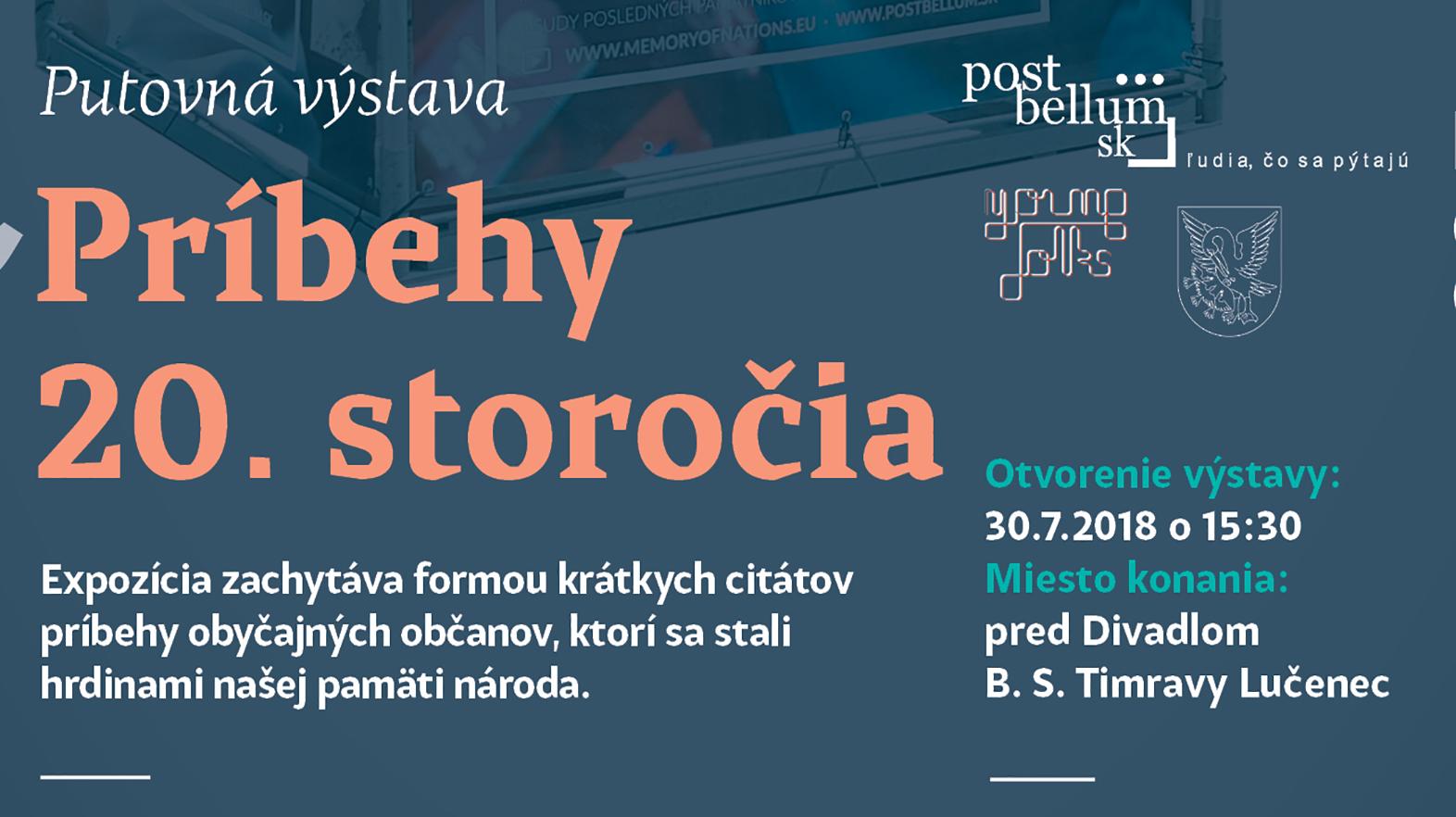 Putovná výstava Príbehy 20. storočia dorazí do Lučenca 