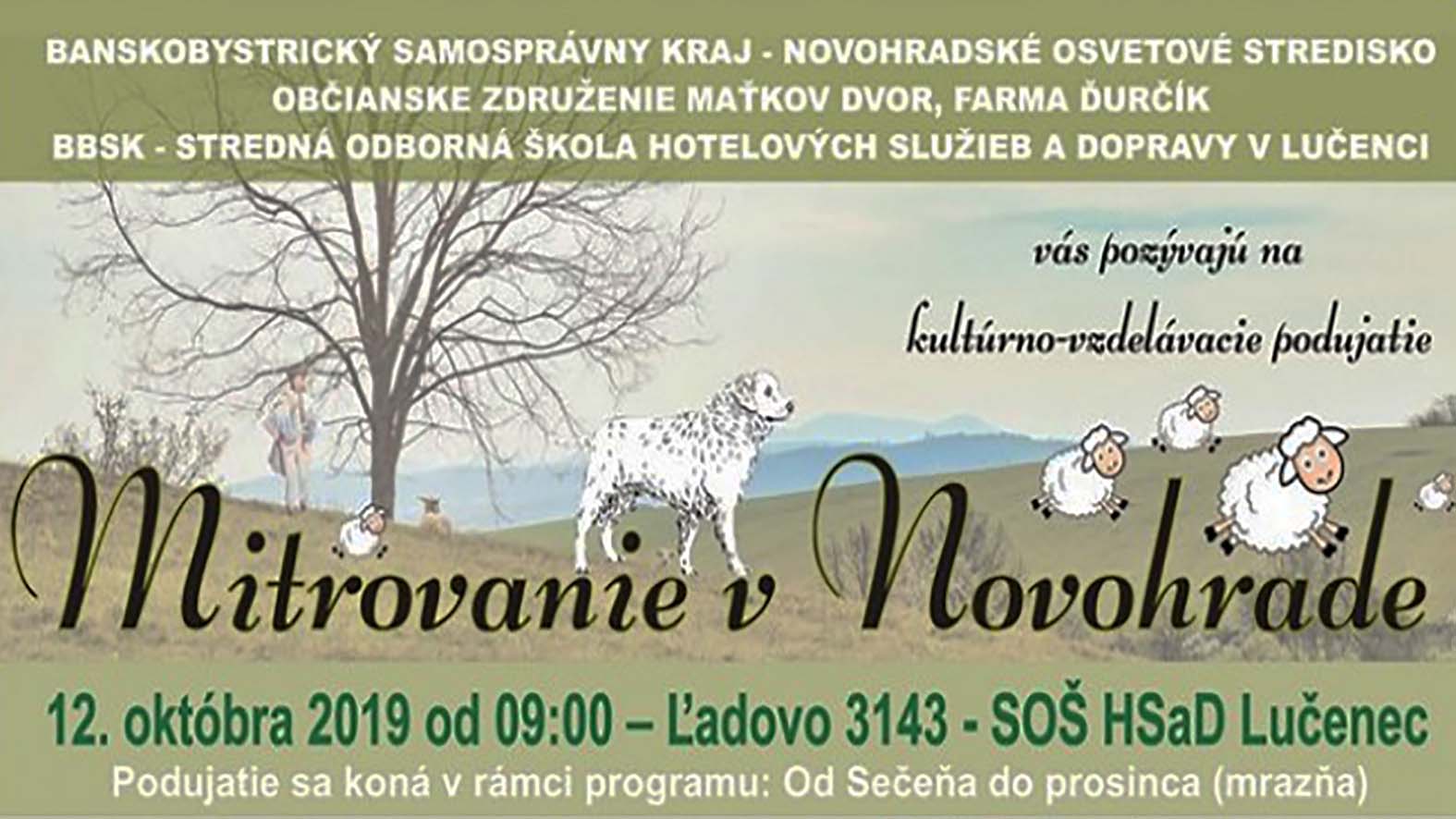 Pastiersku sezónu zakončí Mitrovanie v Novohrade