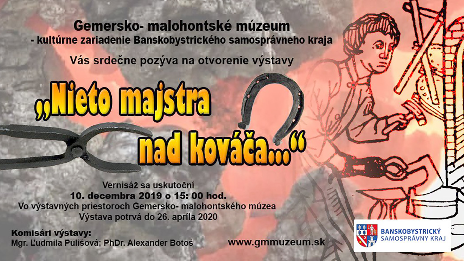 Múzeum otvorí výstavu Nieto majstra nad kováča 