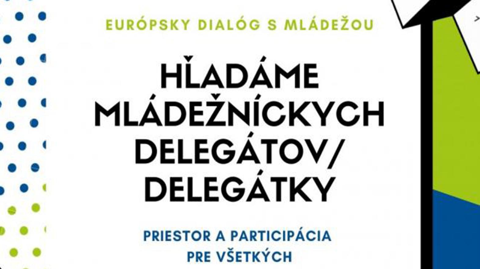 Hľadajú sa mládežnícki delegáti do európskeho dialógu s mládežou