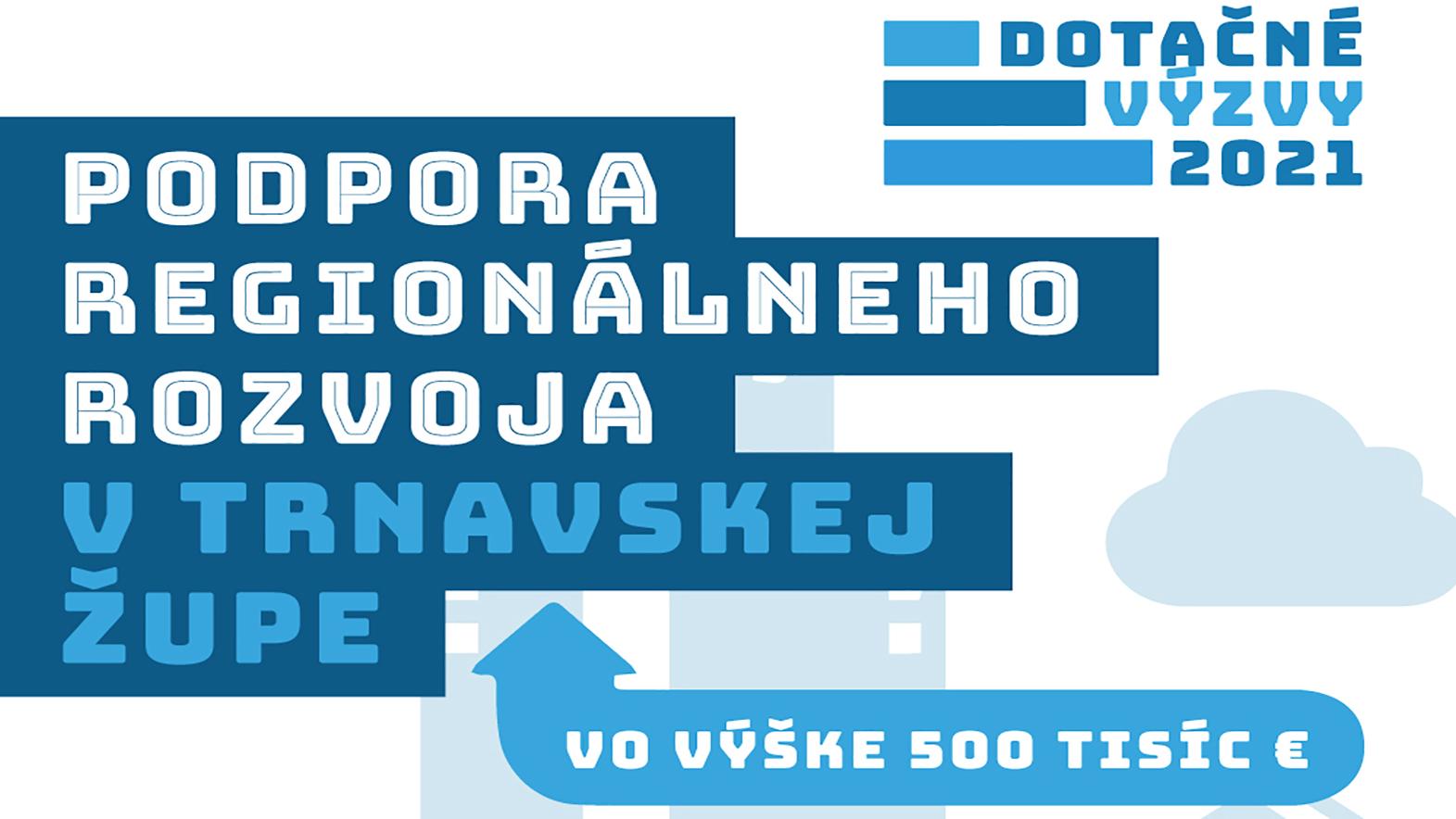 Na prihlásenie sa do výzvy na podporu regionálneho rozvoja ostáva týždeň