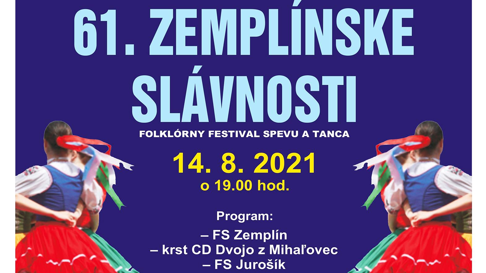 Zemplínske slávnosti, folklórny festival spevu a tanca 