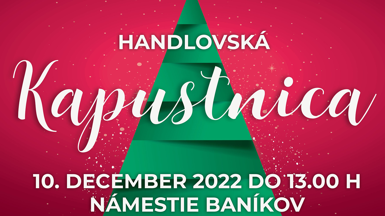 Handlovská kapustnica 2022! Poďte s nami rozdávať radosť chutne a ekologicky