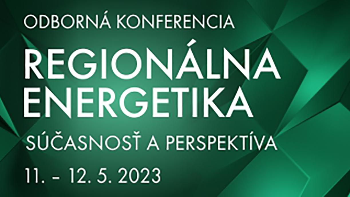 SIEA pozýva na konferenciu Regionálna energetika – súčasnosť a perspektíva