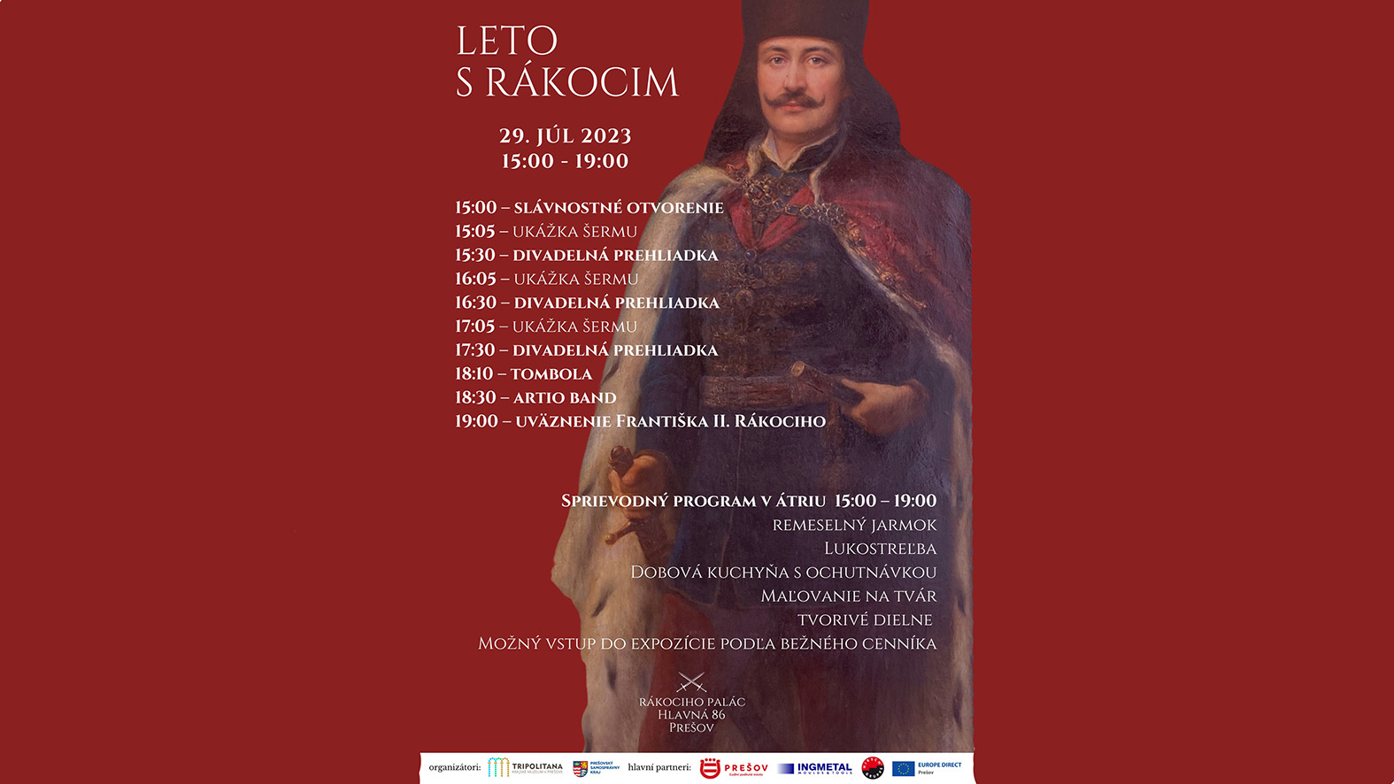 Do Rákociho paláca v Prešove príde sám knieža František II.