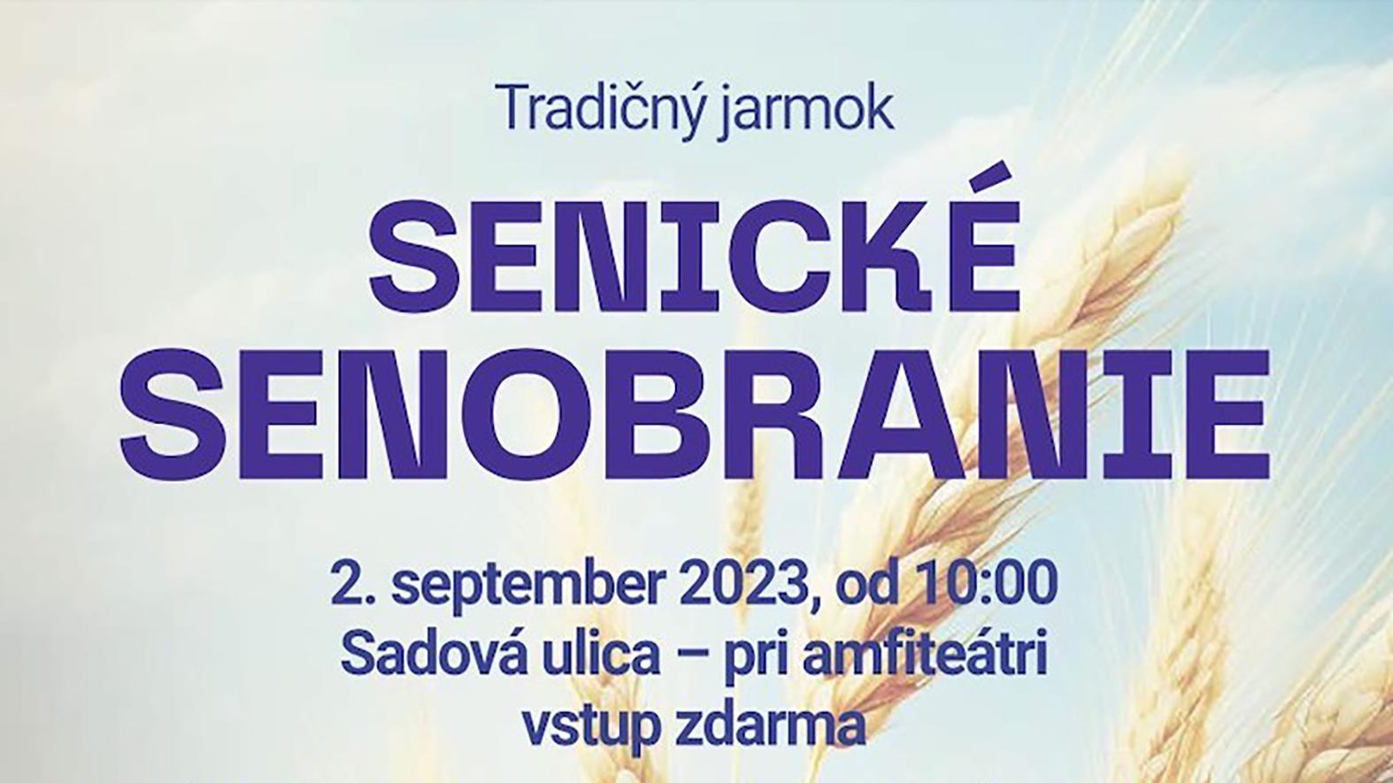 Podujatie Senické senobranie uzavrie kultúrne leto v meste