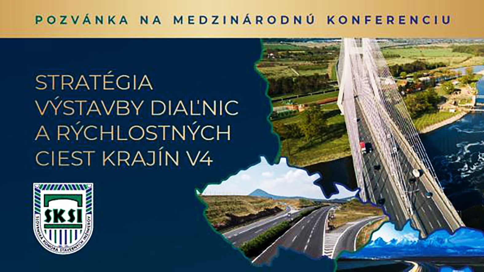 Konferencia Stratégia výstavby diaľnic a rýchlostných ciest krajín V4  