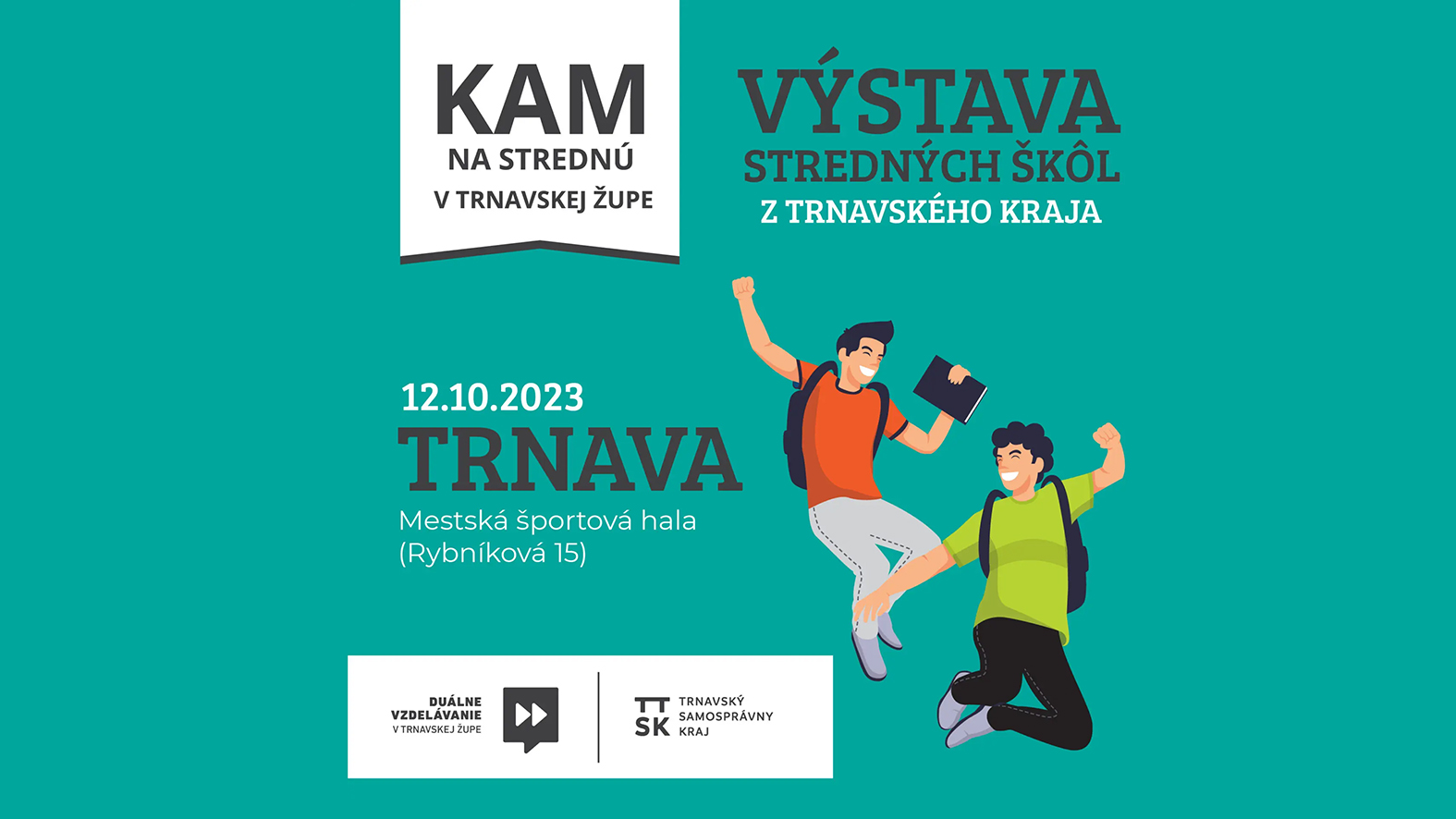 Podujatie Kam na strednú bude v troch mestách Trnavského kraja