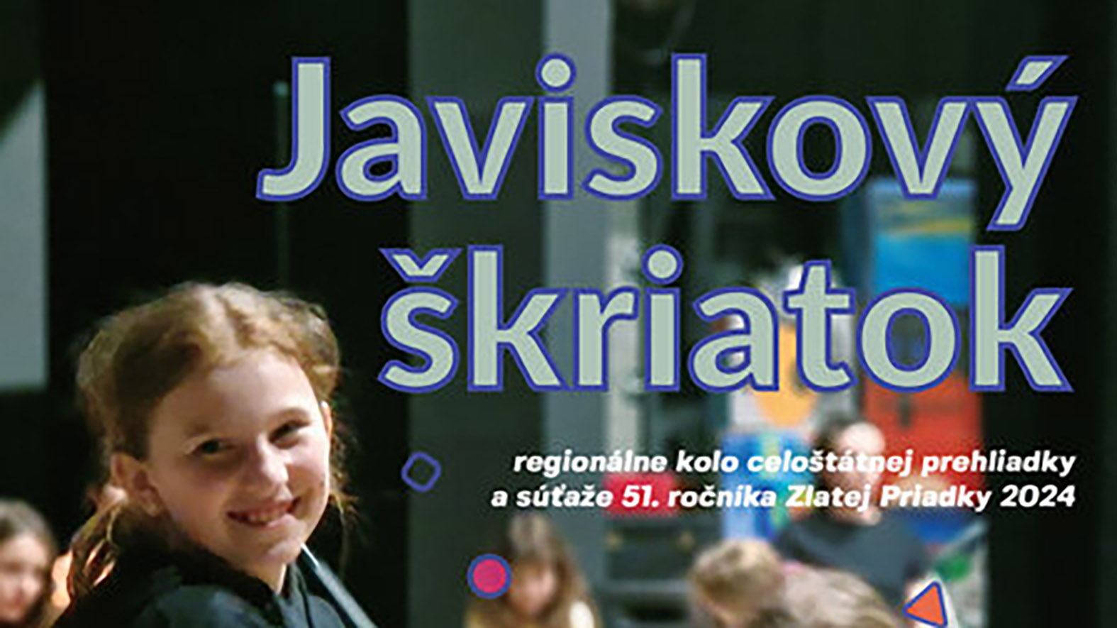 Na podujatí Javiskový škriatok sa v Šali zídu detskí divadelníci z troch okresov