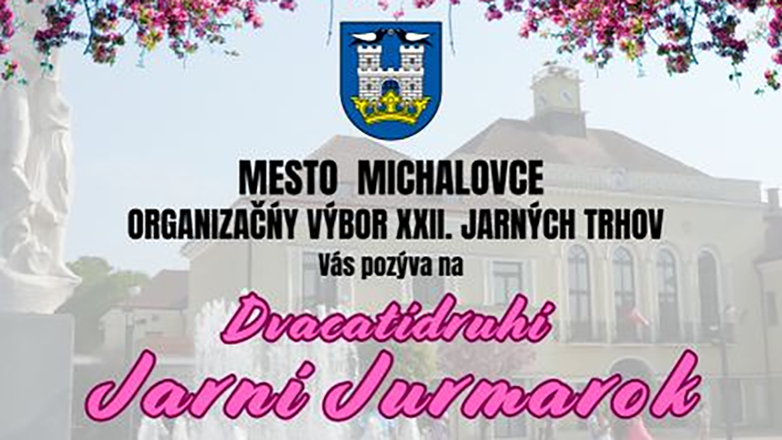 Mesto Michalovce chystá 22. ročník Jarných trhov