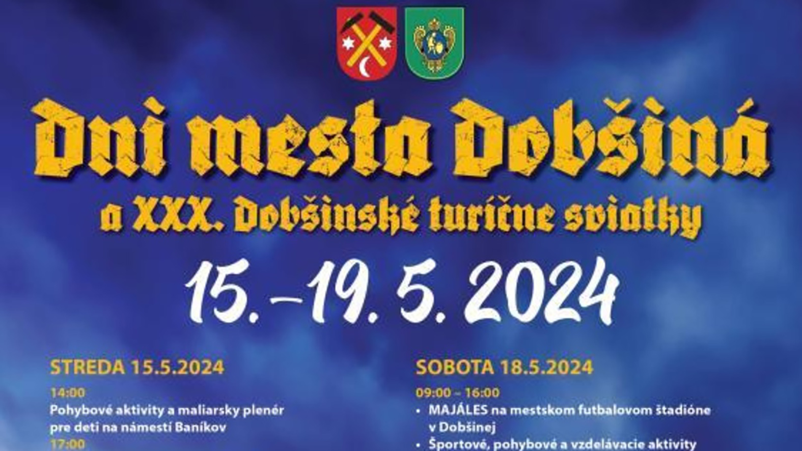 Dni mesta a turíčne sviatky v Dobšinej prinesú jarmok i banícky sprievod