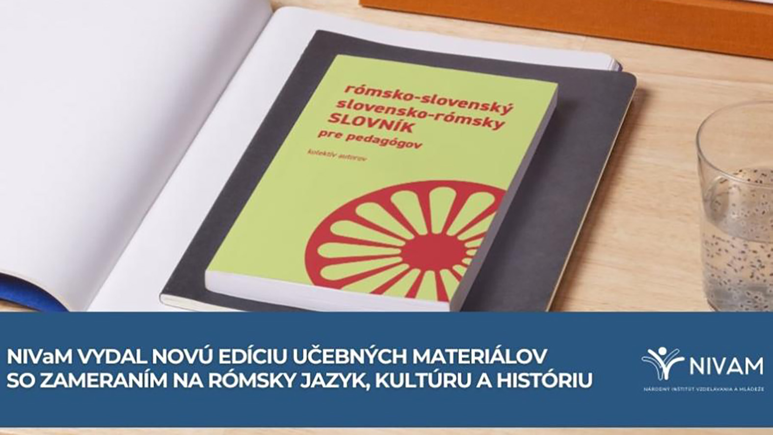 Nová edícia učebných materiálov so zameraním na rómsky jazyk, kultúru a históriu