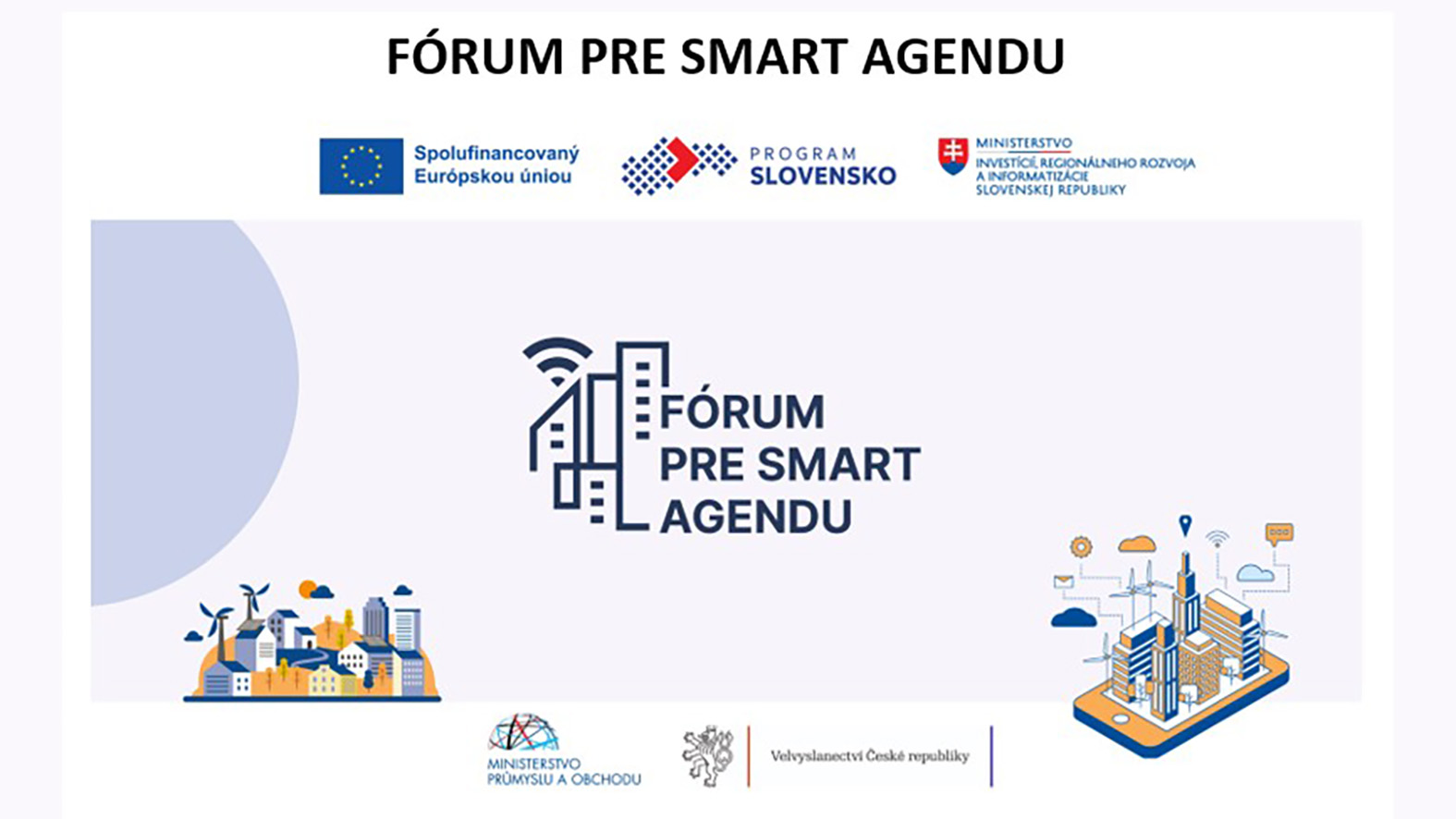 Uskutoční sa Fórum pre smart agendu