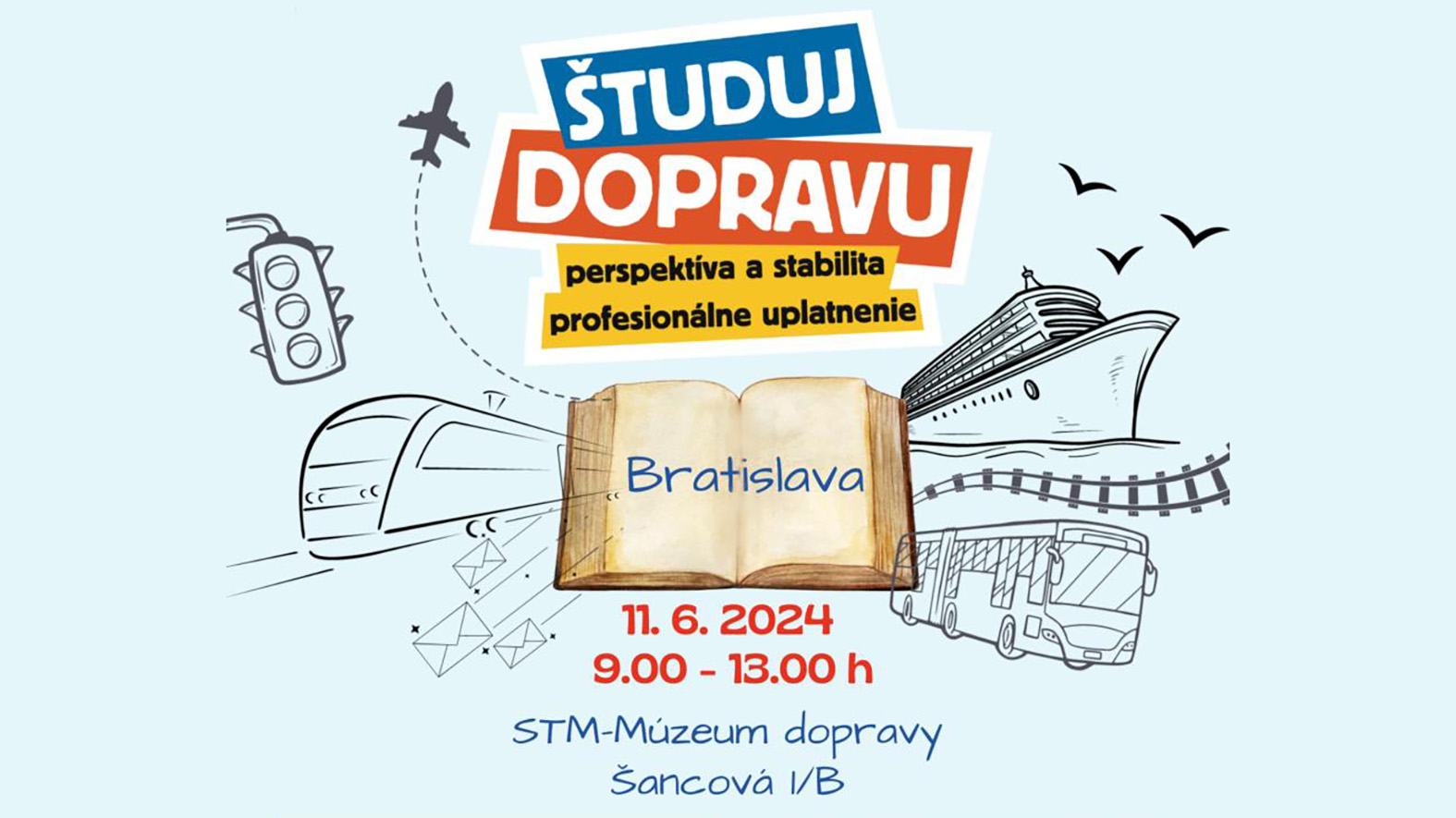 Podujatie Študuj dopravu sa koná v priestoroch Múzea dopravy