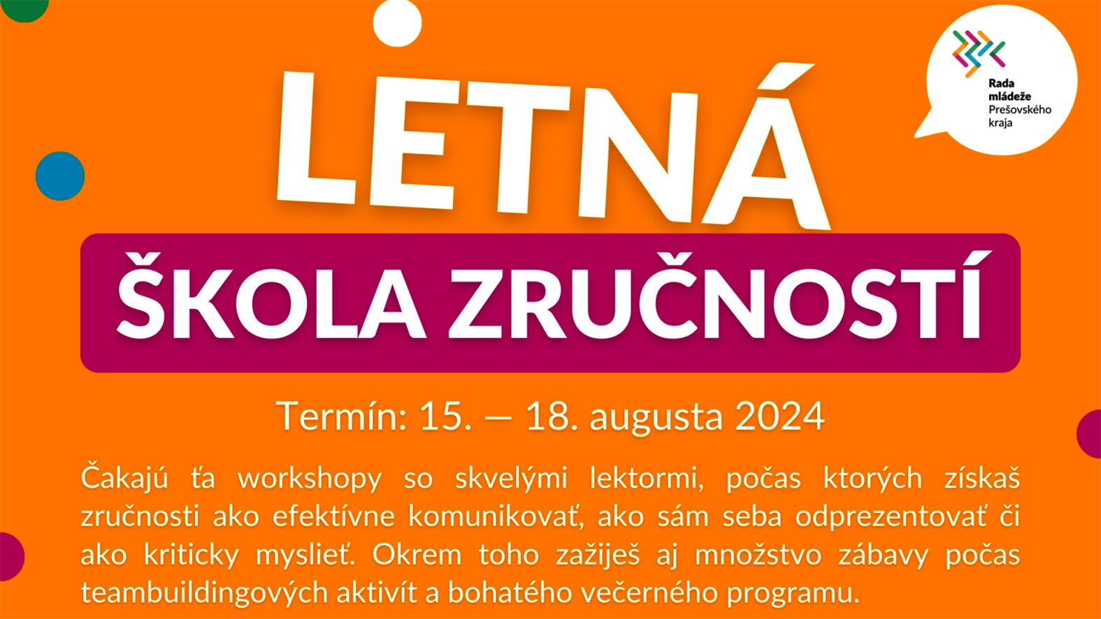 Mládež absolvuje pod Tatrami letnú školu zručností