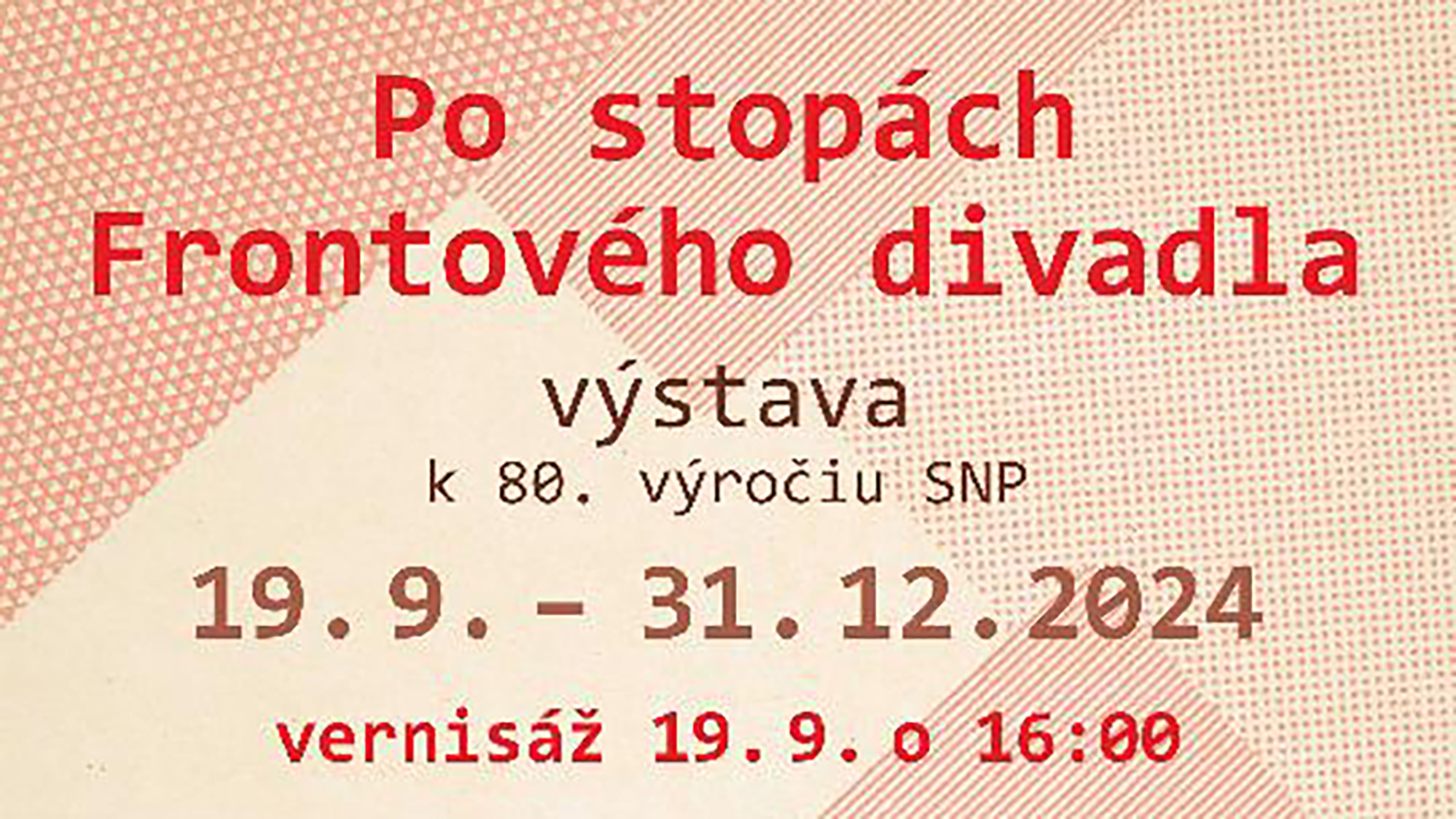 Frontové divadlo predstavia výstavou v Pohronskom osvetovom stredisku