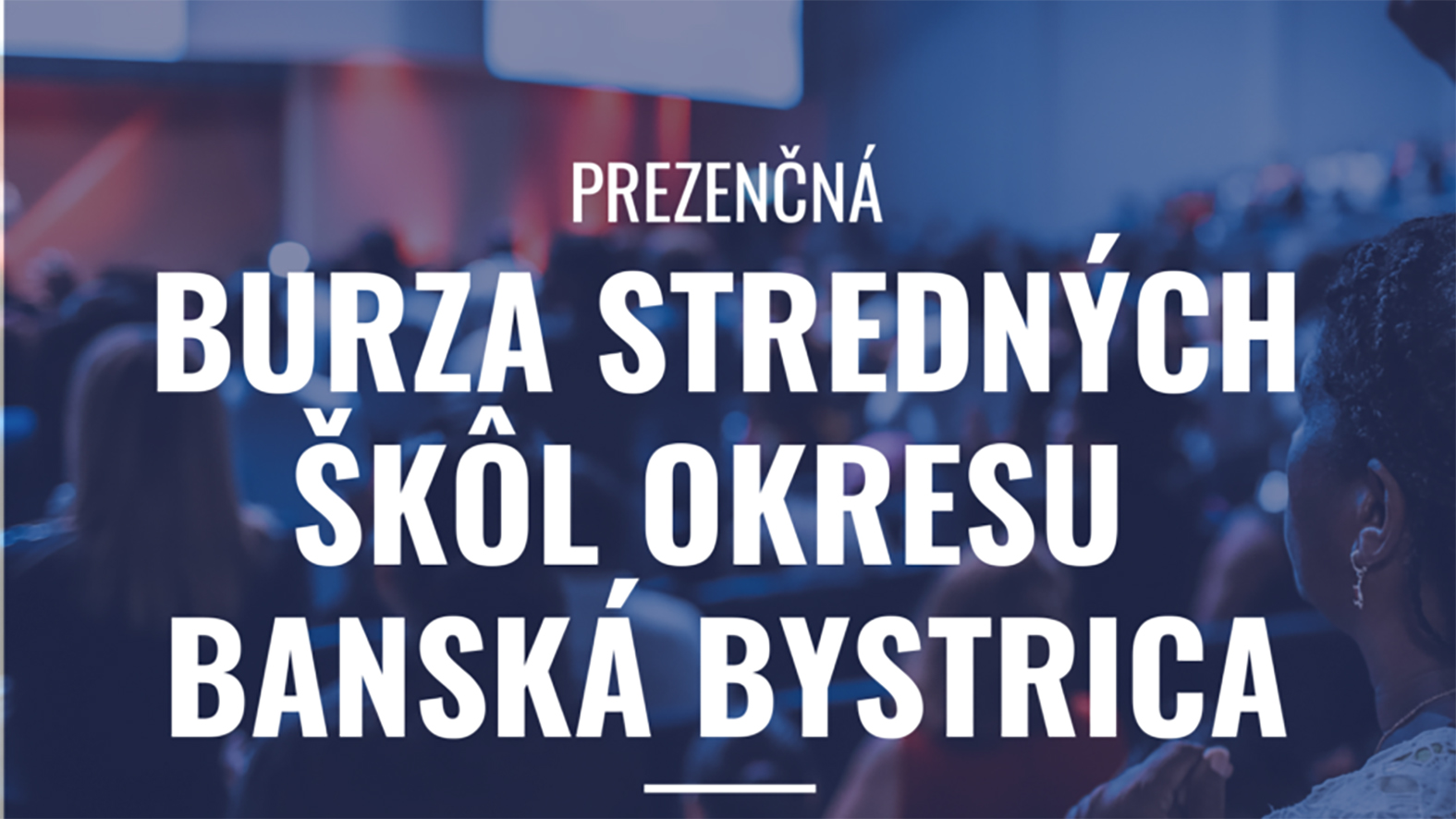 Burza stredných škôl okresu Banská Bystrica pomáha žiakom s výberom školy