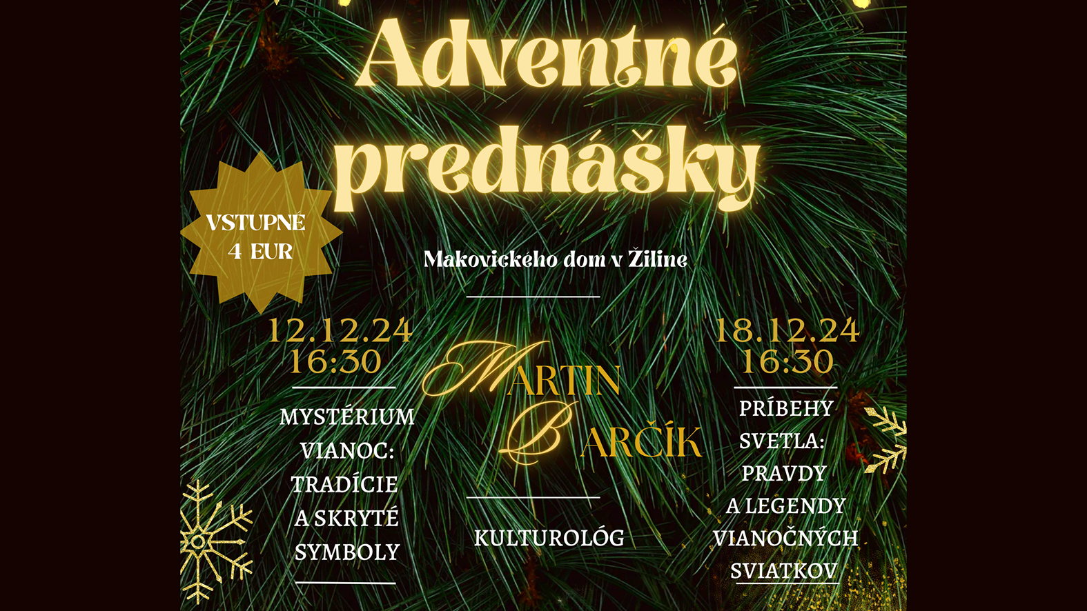Krajské kultúrne stredisko v Žiline vás srdečne pozýva na predvianočné prednášky