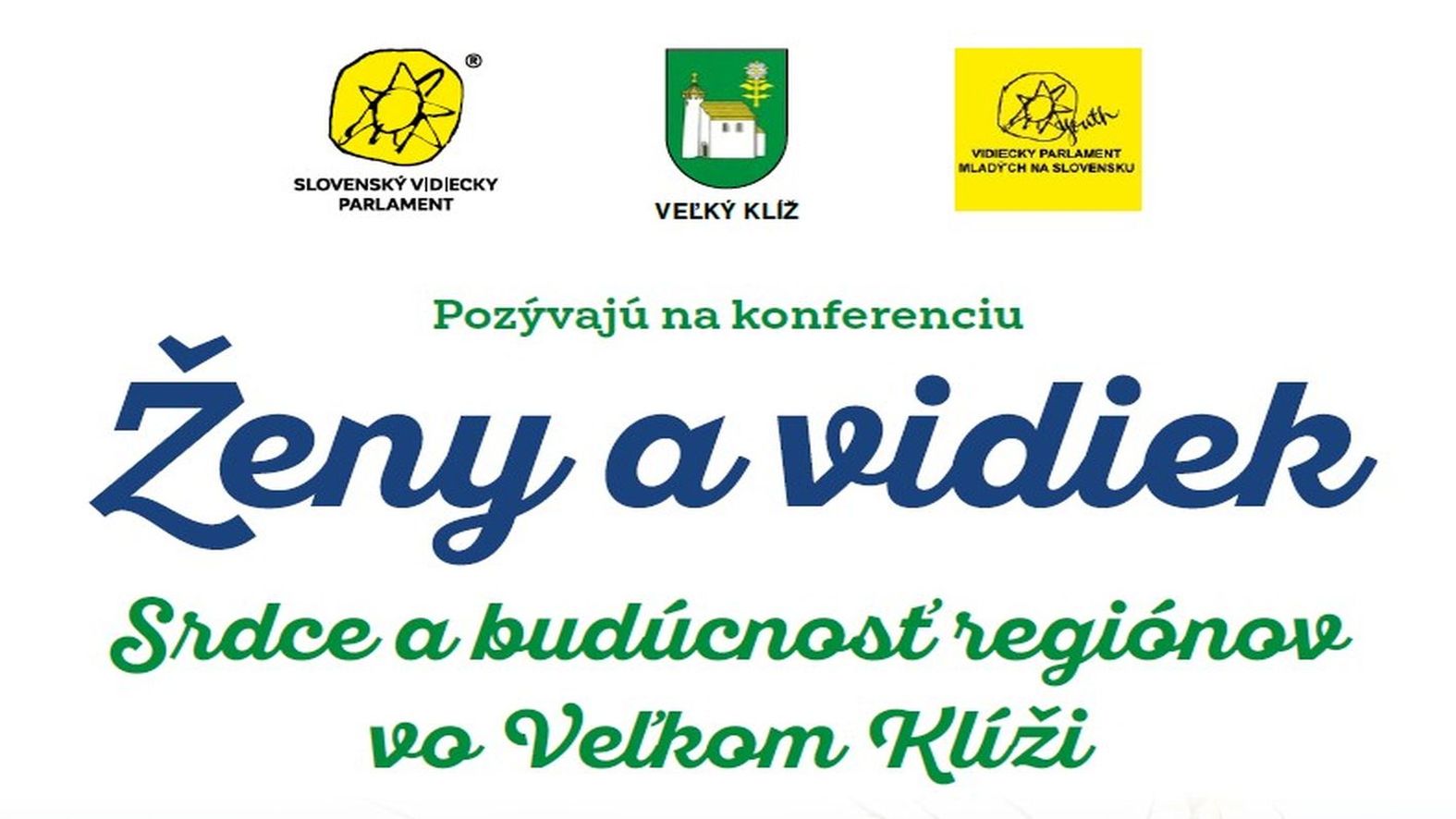 Uskutoční sa konferencia Ženy a vidiek - Srdce a budúcnosť regiónov