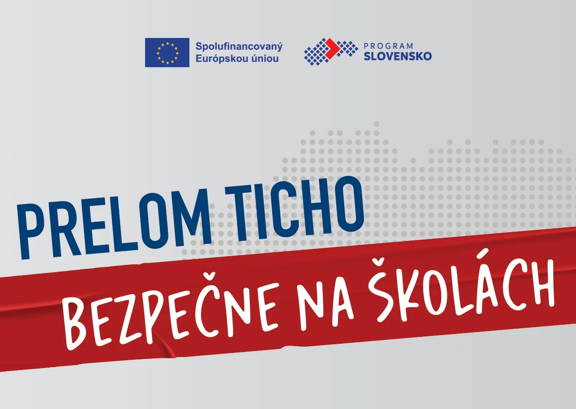 Ministerstvo vnútra SR spustilo kampaň „Prelom ticho – Bezpečne na školách“ na podporu bezpečného a otvoreného prostredia v školách